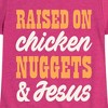 Girls' - Instant Message - Raised On Chicken Nuggets And Jesus Fitted Short Sleeve Graphic T-Shirt - 2 of 4
