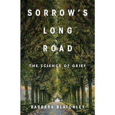 Sorrow's Long Road - by Barbara Blatchley