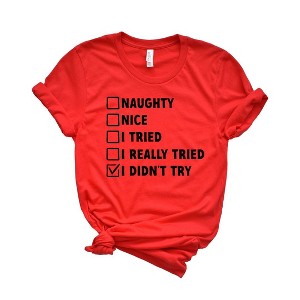 Simply Sage Market Women's I Didn't Try Nice List Short Sleeve Graphic Tee - 1 of 2