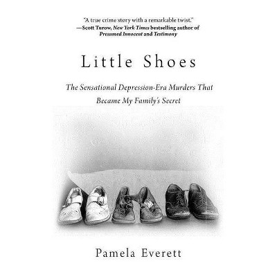 Little Shoes - by  Pamela Everett (Paperback)