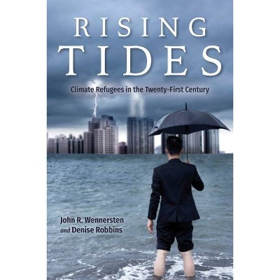 Rising Tides - by  John R Wennersten & Denise Robbins (Paperback)