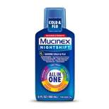 Mucinex Max Strength Severe Cold & Flu Medicine Nighttime - Liquid - 6 fl oz