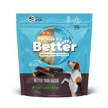 Because it's Better Than Bacon Plant Based Chewy Dog Treats- 6.1oz