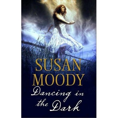 Dancing in the Dark - Large Print by  Susan Moody (Hardcover)