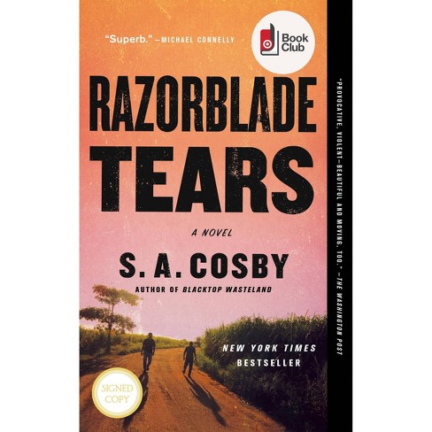 Razorblade Tears - By S A Cosby (paperback) : Target