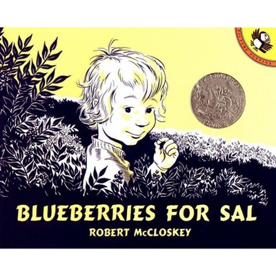 Blueberries for Sal - (Picture Puffin Books) by  Robert McCloskey (Paperback)