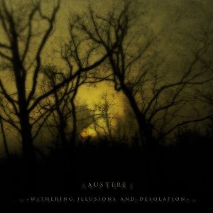 Austere - Withering Illusions & Desolation (CD) - 1 of 1