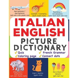 Italian English Picture Dictionary - (My First Bilingual Picture Dictionaries) by  Magic Windows (Paperback) - 1 of 1