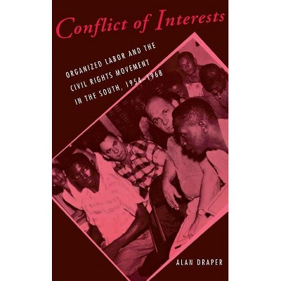 Conflict of Interests - (Cornell Studies in Industrial and Labor Relations) by  Alan Draper (Hardcover)