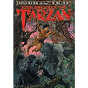The Beasts of Tarzan - by  Edgar Rice Burroughs (Hardcover) - 1 of 1