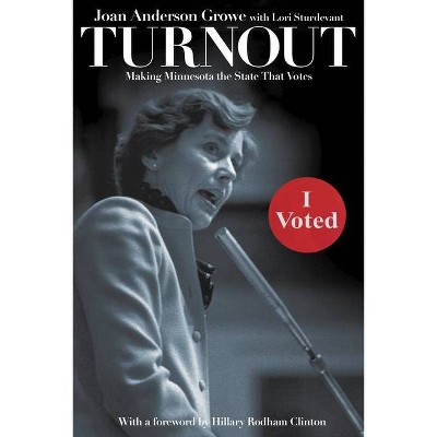 Turnout - by  Joan Anderson Growe (Paperback)