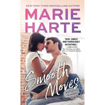 Smooth Moves - (Veteran Movers) by  Marie Harte (Paperback)