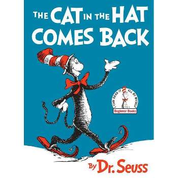 The Cat In The Hat Comes Back - By Dr. Seuss ( Hardcover )