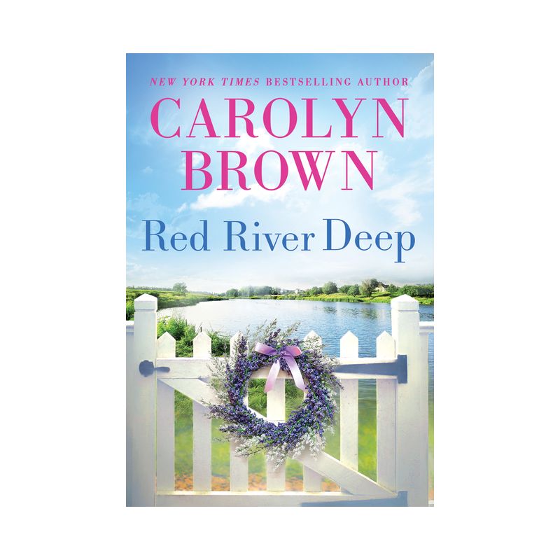 Red River Deep - by  Carolyn Brown (Paperback), 1 of 2