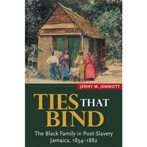 Ties That Bind - by  Jenny M Jemmott (Paperback) - 1 of 1