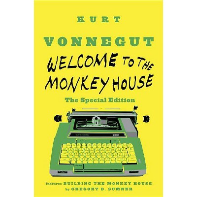 Welcome to the Monkey House - by  Kurt Vonnegut (Paperback)