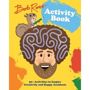 Bob Ross Activity Book - by  Robb Pearlman (Paperback) - 1 of 1