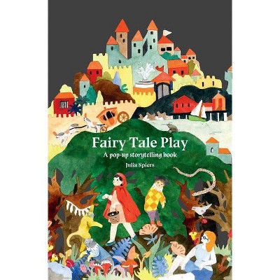 Fairy Tale Play - (Hardcover)