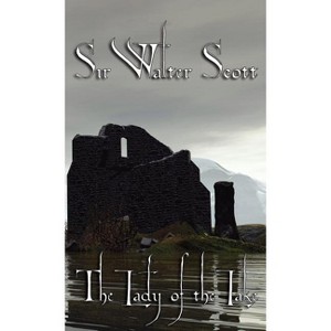 The Lady of the Lake - by  Walter Scott (Hardcover) - 1 of 1