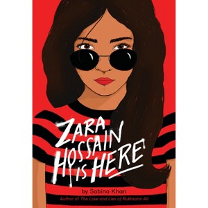 Zara Hossain Is Here - by Sabina Khan - 1 of 1