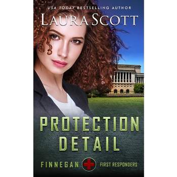 Protection Detail - by  Laura Scott (Paperback)
