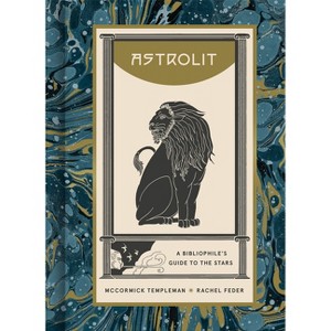 Astrolit - by  McCormick Templeman & Rachel Feder (Hardcover) - 1 of 1
