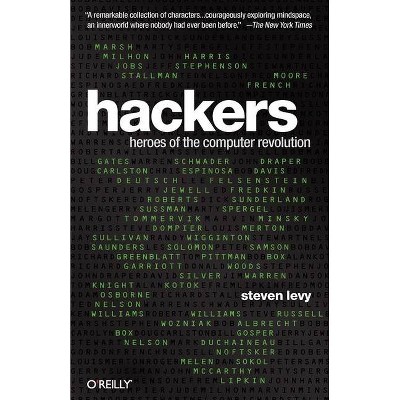 Hackers - by  Steven Levy (Paperback)