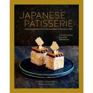 Japanese Patisserie - by  James Campbell (Hardcover) - 1 of 1
