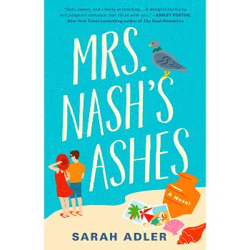 Mrs. Nash's Ashes - by  Sarah Adler (Paperback)