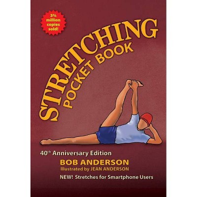 Stretching Pocket Book - 2nd Edition by  Bob Anderson (Paperback)