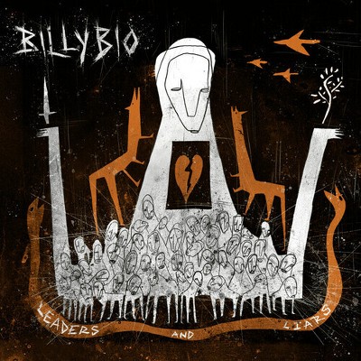 Billybio - Leaders And Liars (CD)