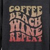 Women's - Instant Message - Coffee Beach Wine Repeat Lightweight French Terry Wide Neck Long Sleeve Graphic Shirt - 2 of 4