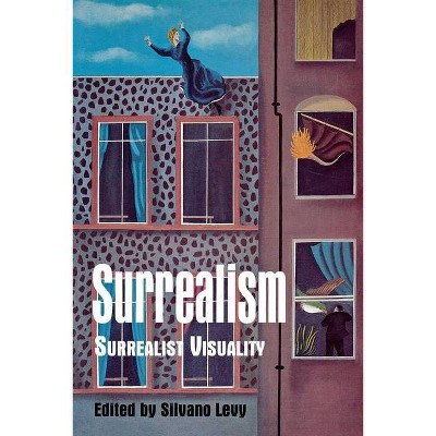 Surrealism - by  Silvano Levy (Hardcover)