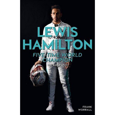 Lewis Hamilton - 3rd Edition by  Frank Worrall (Paperback)