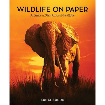 Wildlife on Paper - by  Kunal Kundu (Hardcover)