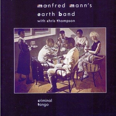 Manfred Mann's Earth Band - Criminal Tango (CD)