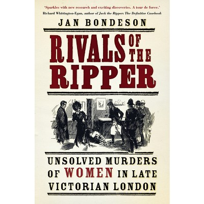 Rivals of the Ripper - 2nd Edition by  Jan Bondeson (Paperback)