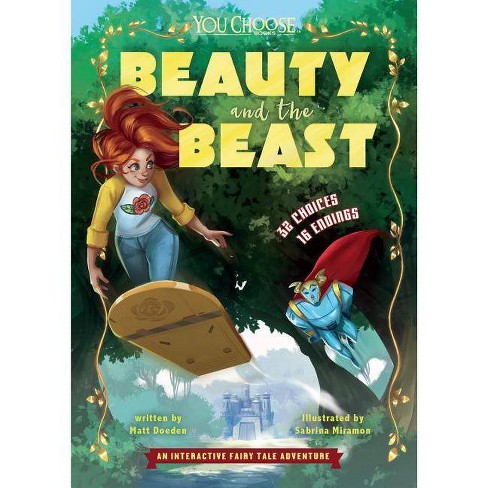 Beauty And The Beast You Choose Fractured Fairy Tales By Matt Doeden Paperback Target