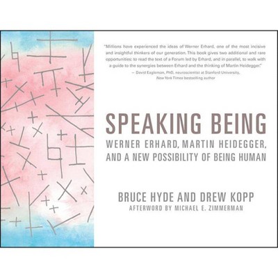  Speaking Being - by  Bruce Hyde & Drew Kopp (Paperback) 