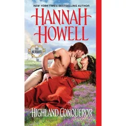 Highland Conqueror - (Murrays) by  Hannah Howell (Paperback)
