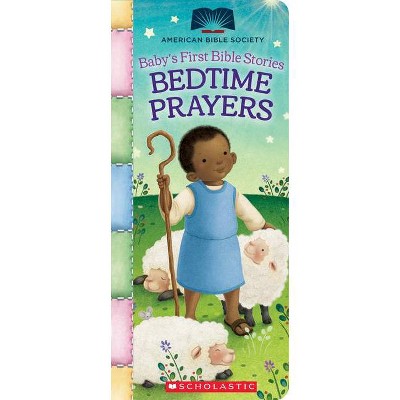 Bedtime Prayers (Baby's First Bible Stories) - (American Bible Society) (Board Book)