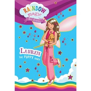 Rainbow Magic Pet Fairies Book #4: Lauren the Puppy Fairy - by  Daisy Meadows (Paperback) - 1 of 1