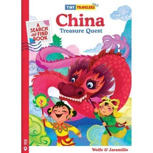 Tiny Travelers China Treasure Quest - by  Susie Jaramillo (Hardcover) - 1 of 1