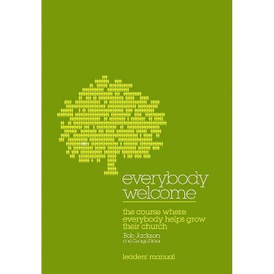 Everybody Welcome - by  Bob Jackson (Paperback)