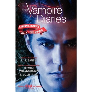 The Vampire Diaries: Stefan's Diaries #4: The Ripper - by  L J Smith & Kevin Williamson & Julie Plec (Paperback) - 1 of 1
