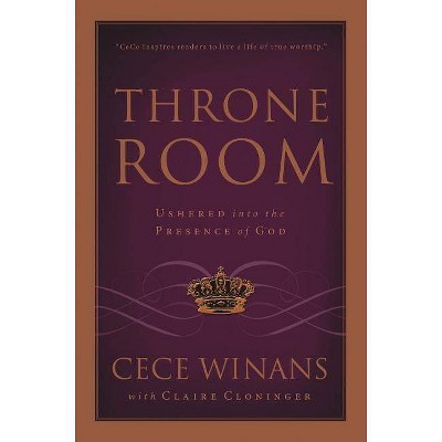 Throne Room - by  Cece Winans (Paperback)