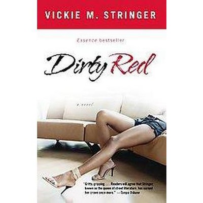  Dirty Red (Reprint) (Paperback) by Vickie M. Stringer 