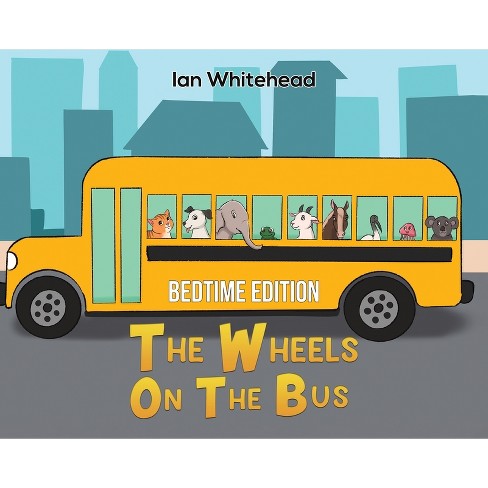 Wheels On The Bus (School Version)