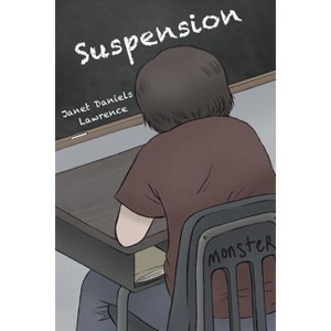 Suspension - by  Janet Daniels Lawrence (Paperback) - 1 of 1