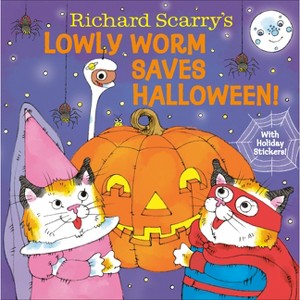 Richard Scarry's Lowly Worm Saves Halloween! - (Hardcover) - 1 of 1